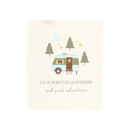 Good Friends and Great Adventures Hanging Sign