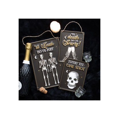 Til Death Do Us Party Champagne Hanging Metal Sign