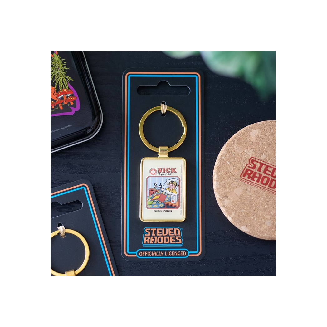 Sick of Your Shit Keyring by Steven Rhodes