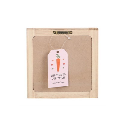 Welcome to Our Patch Wooden Frame Sign